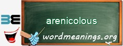WordMeaning blackboard for arenicolous